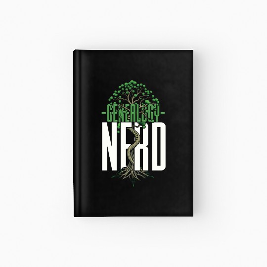 Genealogy Nerd Genealogist Ancestry Hardcover Journal