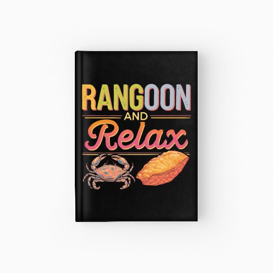 Crab Rangoon Lover American Chinese Sea Food Hardcover Journal