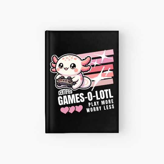 Certified Games-o-lotl Cute Axolotl Gaming Hardcover Journal