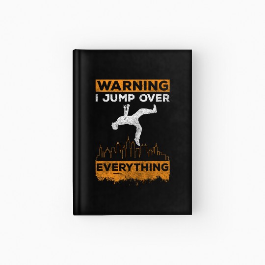 Freerunning Jumping Courageous Fast Hardcover Journal