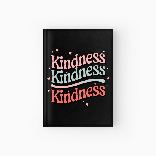 Kindness in Pastels - Spread the Love Hardcover Journal