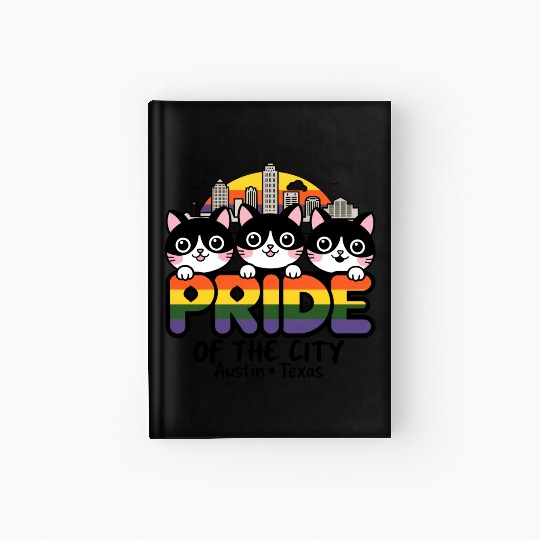 Pride of Austin City Texas USA Rainbow Flag Hardcover Journal