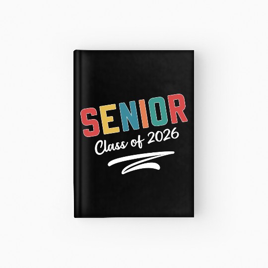 Senior Class of 2026 Graduation Senior Hardcover Journal