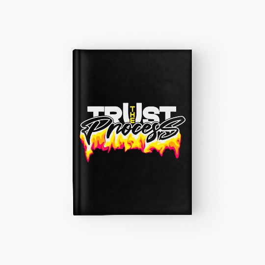 Trust the process typography design Hardcover Journal