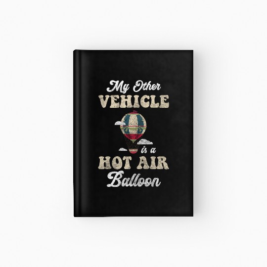 Balloon Fear Of Heights Adventurous Trip Hardcover Journal