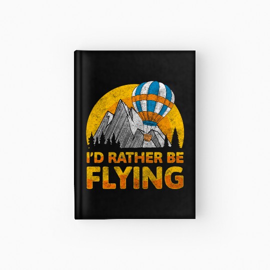 Hot Air Balloon Ride Adventure Hobby Hardcover Journal