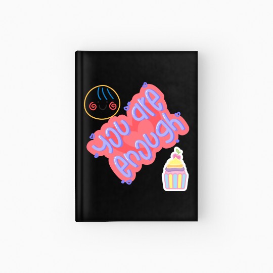 Truly you are enough for me-design by shahishop Hardcover Journal