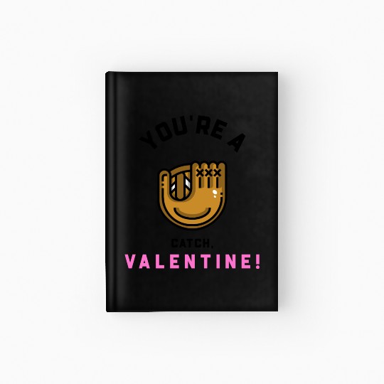 You’re a Catch Valentine! V-Day Baseball Hardcover Journal