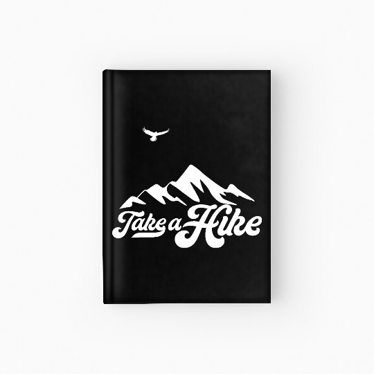 Take A Hike Hardcover Journal