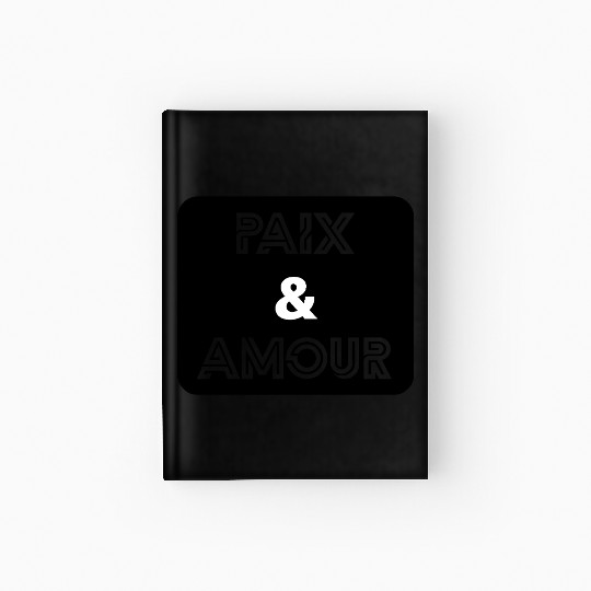 Paix et amour noir Hardcover Journal