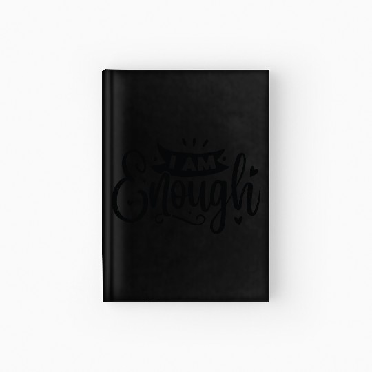 I Am Enough Hardcover Journal