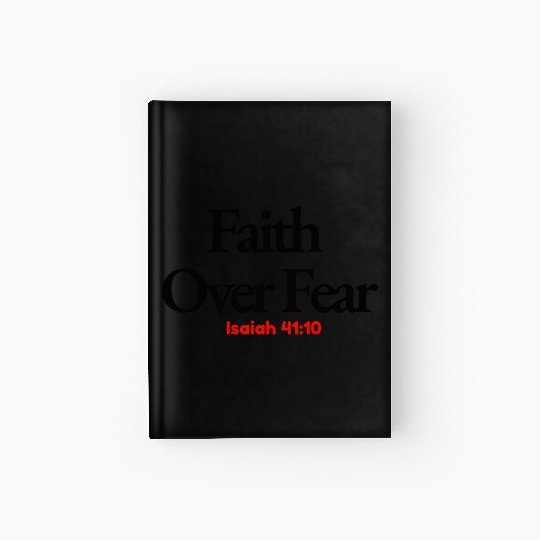 Faith Over Fear Hardcover Journal