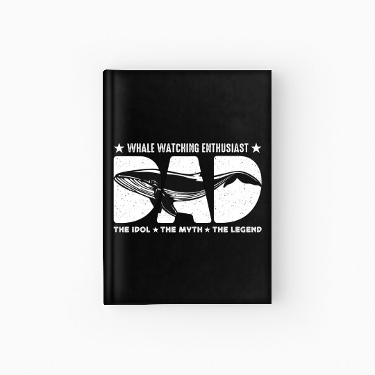 Whale Watching Enthusiast Dad The Marine Biologist Hardcover Journal