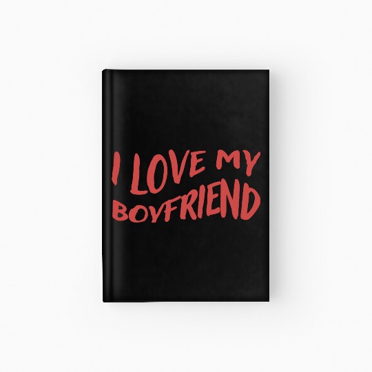 I Love My Boyfriend, red - Pure Love Hardcover Journal