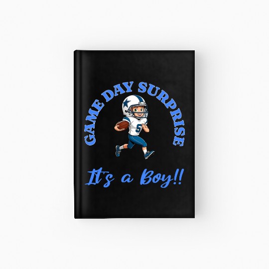 Game Day Surprise for Football Lovers Its a Boy Hardcover Journal