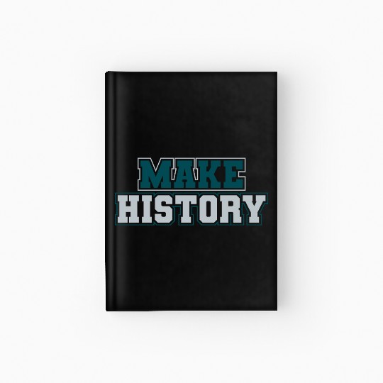Make History Green and Silver Hardcover Journal
