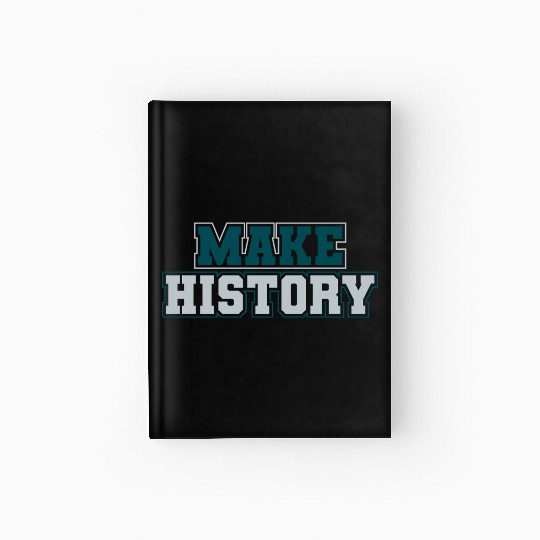 Make History Green and Silver Hardcover Journal