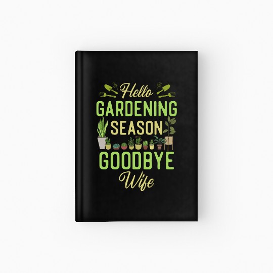 Plant Lover Gardening Husband Wife Hardcover Journal