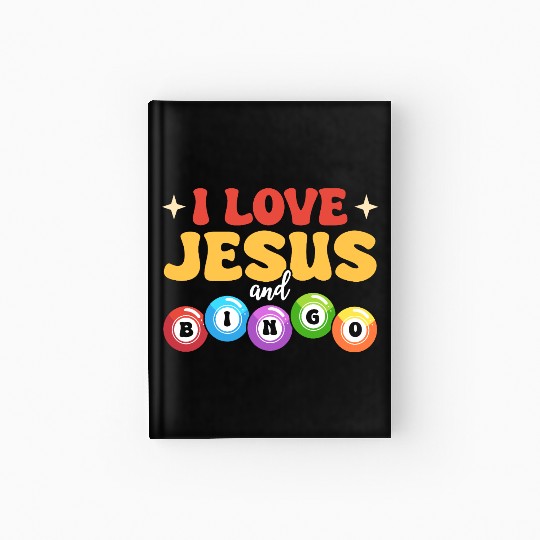 I Love Jesus and Bingo Hardcover Journal