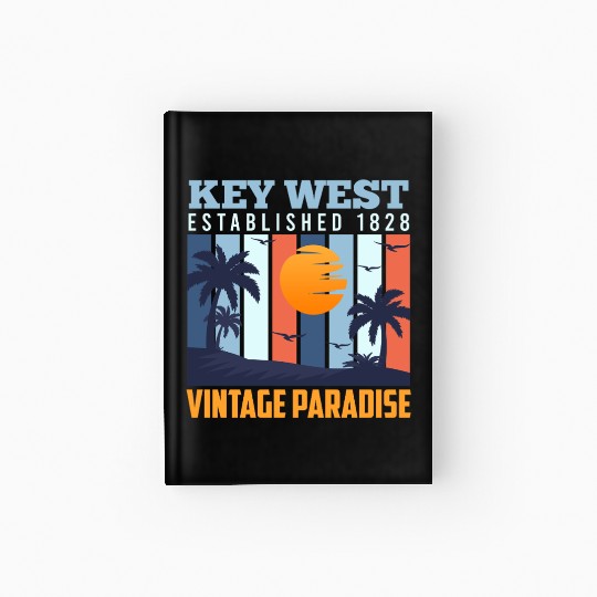 KEY-WEST ESTABLISHED 1828 VINTAGE PARADISE Hardcover Journal