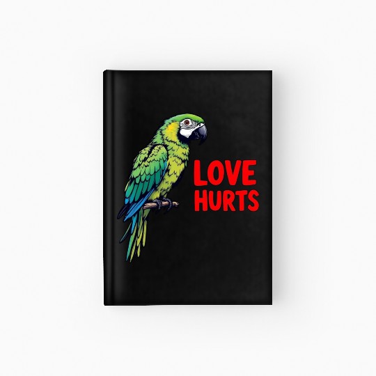 Love Hurts Hardcover Journal