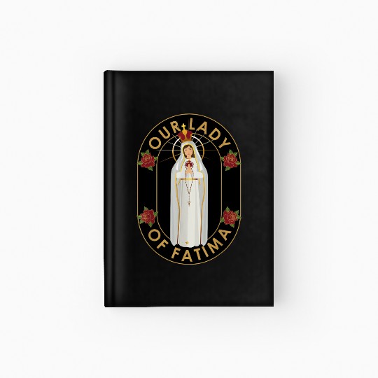 Our Lady of Fatima Rosary Prayer Holy Blessed Mary Hardcover Journal