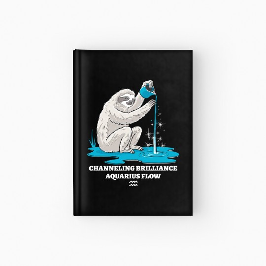 Channeling Brilliance Aquarius Zodiac Sloth Flow Hardcover Journal