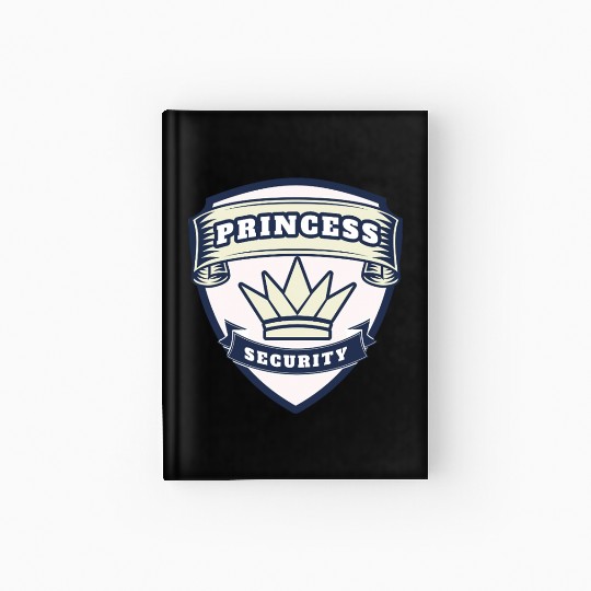 princess security birthday Hardcover Journal