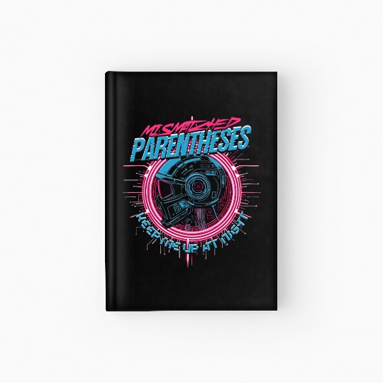 Computer Linguist Mismatched Parentheses Hardcover Journal