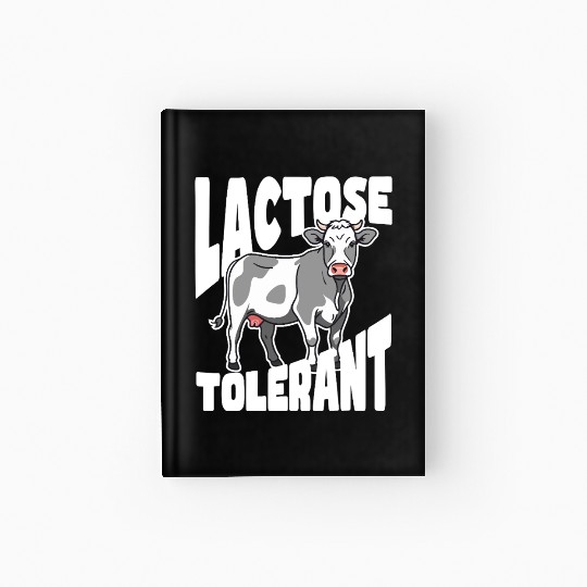 Lactose Tolerant – Built Different Hardcover Journal