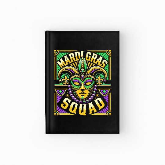 Mardi Gras Squad Mask Beads Celebration Hardcover Journal