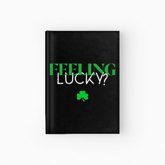 Feeling Lucky With Clover Hardcover Journal