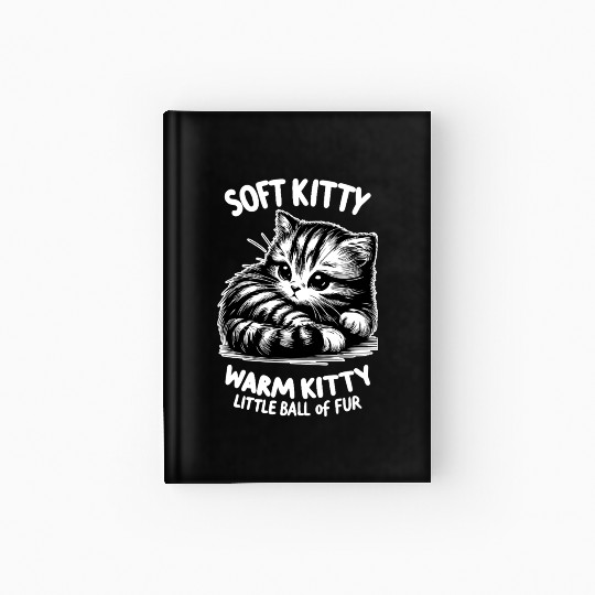 Soft Kitty (dark) Hardcover Journal