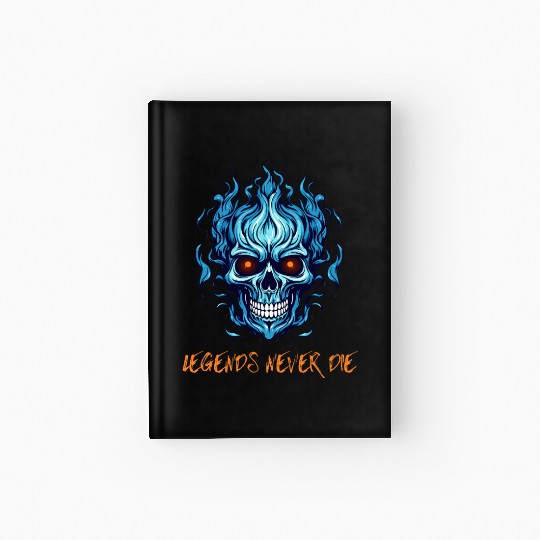Legends never die Hardcover Journal