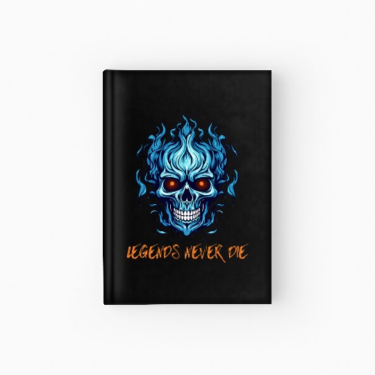 Legends never die Hardcover Journal