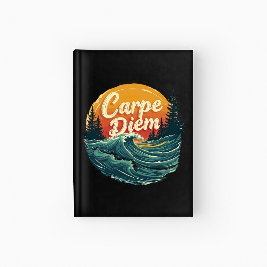 Carpe Diem Seize the Day Gift Hardcover Journal