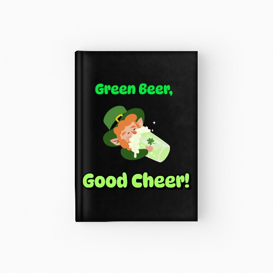 Green Beer Good Cheer Hardcover Journal