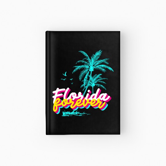 Florida Forever – Neon Palm Paradise Hardcover Journal