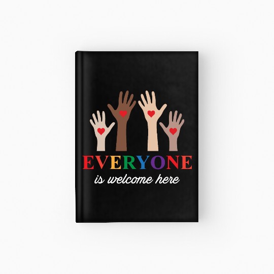 Everyone Is Welcome Here Idaho Teacher Hardcover Journal