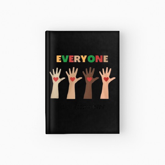 Everyone Is Welcome Here Idaho Teacher Hardcover Journal