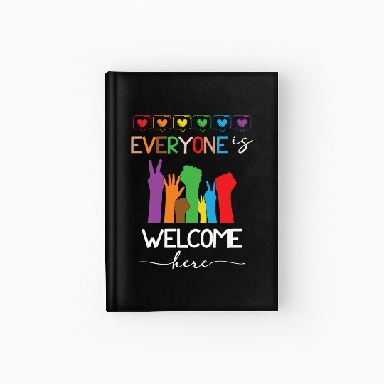 Everyone Is Welcome Here Idaho Teacher Hardcover Journal