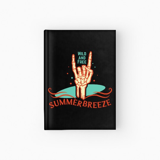 Wild And Free Summer Breeze Skeleton Hand Hardcover Journal