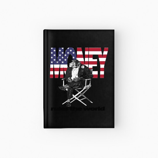 Money rules the world Hardcover Journal