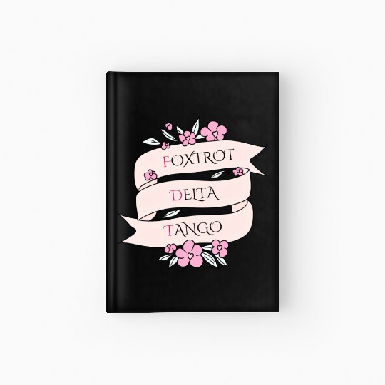 Foxtrot Delta Tango - Floral Subtle FDT Hardcover Journal