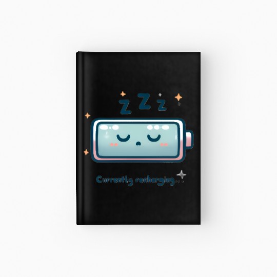 “Currently Recharging…” Battery Icon Hardcover Journal