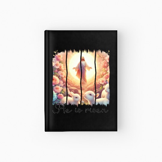 Easter Day Jesus He is risen Hardcover Journal