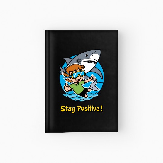 Stay Positive | Motivational Typography & Inspirat Hardcover Journal