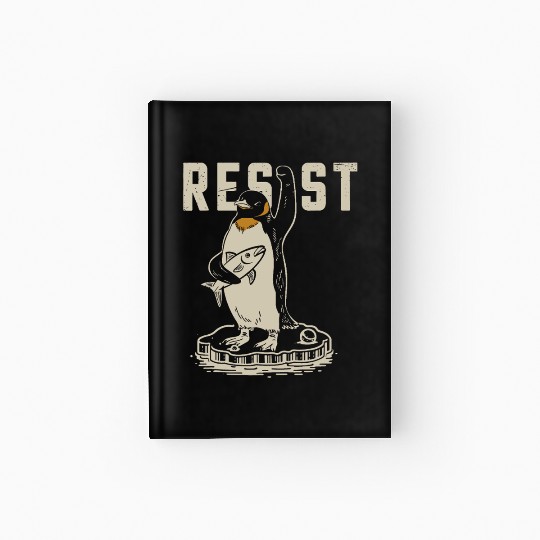 Funny Protest Against Tariffs Resist Penguin Hardcover Journal