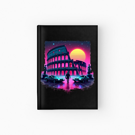 "Neon Colosseum – Retro Synthwave Rome Aesthetic" Hardcover Journal