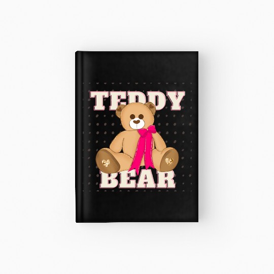 Teddy Bear With A Pink Bow Hardcover Journal